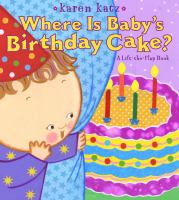 Where_is_baby_s_birthday_cake_