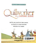 Quillworker_a_Cheyenne_Legend