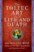 The_Toltec_art_of_life_and_death