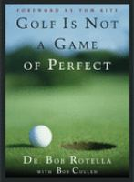 Golf_is_not_a_game_of_perfect