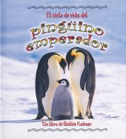 El_ciclo_de_vida_del_pinguino_emperador