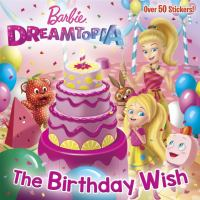 Barbie_dreamtopia__the_birthday_wish