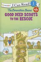 The_Berenstain_Bears_Good_Deed_Scouts_to_the_rescue