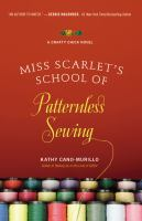 Miss_Scarlet_s_School_of_Patternless_Sewing