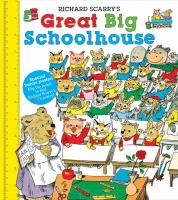 Richard_Scarry_s_great_big_schoolhouse