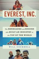 Everest__Inc___The_Renegades_and_Rogues_Who_Built_an_Industry_at_the_Top_of_the_World