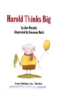 Harold_thinks_big