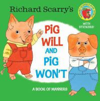 Richard_Scarry_s_Pig_Will_and_Pig_Won_t