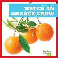 Watch_an_orange_grow