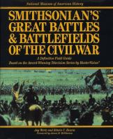 Smithsonians_s_Great_Battles___Battlefields_of_the_Civil_War___A_Definitive_Field_Guide_Based_on_the_Award-Winning_Television_Series_by_Mastervision
