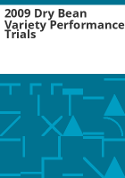 2009_dry_bean_variety_performance_trials