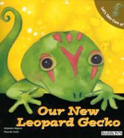 Let_s_take_care_of_our_new_leopard_gecko