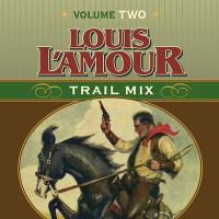Louis_L_Amour_trail_mix___Vol__2