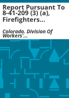 Report_pursuant_to_8-41-209__3___a___firefighters_contracting_cancer