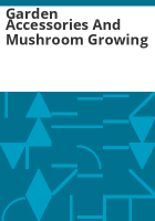 Garden_accessories_and_mushroom_growing
