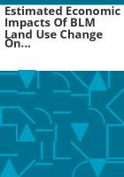 Estimated_economic_impacts_of_BLM_land_use_change_on_local_recreation_and_tourism