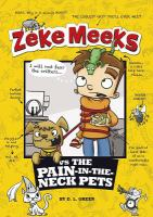 Zeke_Meeks_vs__the_pain-in-the-neck_pets