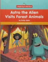 Astro_the_Alien_visits_forest_animals