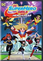 DC_super_hero_girls___hero_of_the_year___original_movie