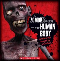 A_zombie_s_guide_to_the_human_body