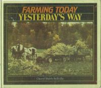 Farming_today_yesterday_s_way