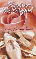 A_rose_for_Melinda