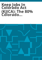 Keep_jobs_in_Colorado_Act__KJICA_