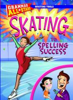 Skating_to_spelling_success