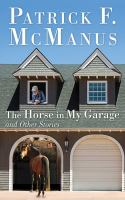 The_horse_in_my_garage_and_other_stories