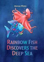 Rainbow_Fish_Discovers_the_Deep_Sea