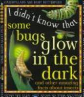 Some_Bugs_Glow_in_the_Dark