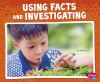 Using_facts_and_investigating