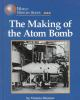 The_making_of_the_atom_bomb