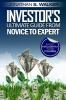 Investor_s_ultimate_guide_from_novice_to_expert