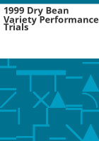 1999_dry_bean_variety_performance_trials