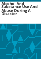 Alcohol_and_substance_use_and_abuse_during_a_disaster