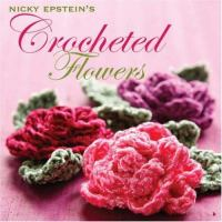 Nicky_Epstein_s_crocheted_flowers