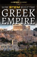 How_STEM_built_the_Greek_empire