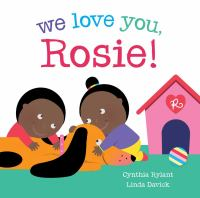 We_love_you__Rosie_