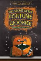 The_secret_of_the_Fortune_Wookiee__an_Origami_Yoda_book
