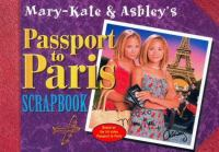 Mary-Kate___Ashley_s_Passport_to_Paris