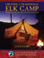 Creating_a_traditional_elk_camp