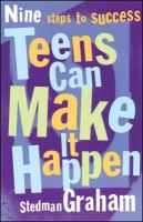 Teens_can_Make_it_Happen___Nine_Steps_to_Success
