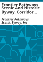 Frontier_Pathways_Scenic_and_Historic_Byway__corridor_management_plan