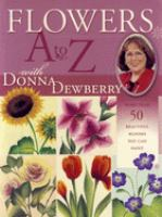 Flowers_A_to_Z_with_Donna_Dewberry