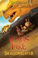 Wings_of_Fire__Legends_vol_2___Dragonslayer