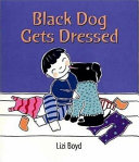 Black_Dog_gets_dressed