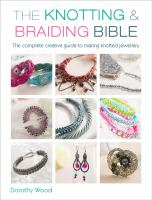 The_knotting___braiding_bible