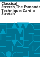 Classical_Stretch_The_Esmonde_technique__Cardio_Stretch